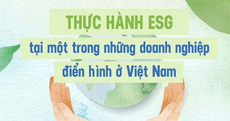 Vinamilk: Chú trọng chất lượng “Môi trường, Xã hội, Quản trị” để phát triển bền vững