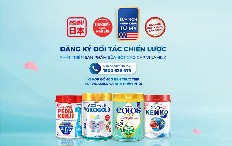 Cơ hội trở thành đối tác phát triển sản phẩm sữa bột cao cấp, làm việc trực tiếp với Vinamilk